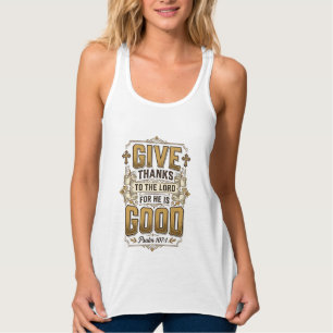 Give Thanks Psalm 107 Vintage Christian Shirt