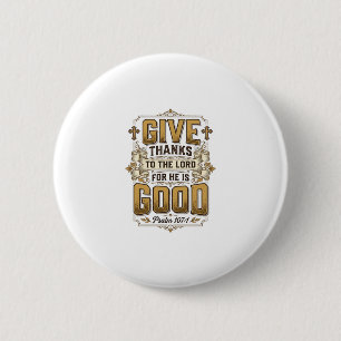 Give Thanks Psalm 107 Vintage Christian Shirt Button