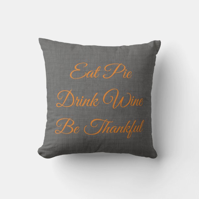 Give Thanks Quote Throw Pillow for Thanksgiving (Front)