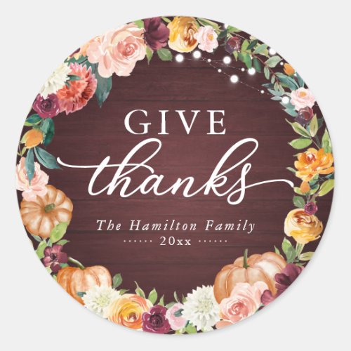 Give Thanks Rustic Floral Thanksgiving Dinner Clas Classic Round Sticker