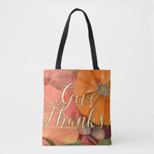 Give Thanks Script Typography Autumn Thanksgiving Tote Bag