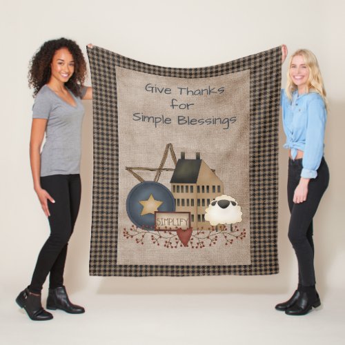 Give Thanks Simple Blessings _ Primitive Country Fleece Blanket