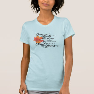 Give Thanks T-Shirt