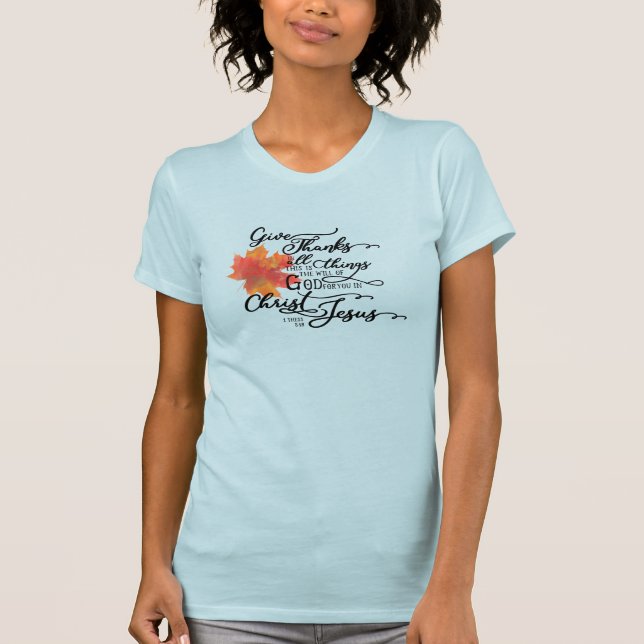 Give Thanks T-Shirt (Front)