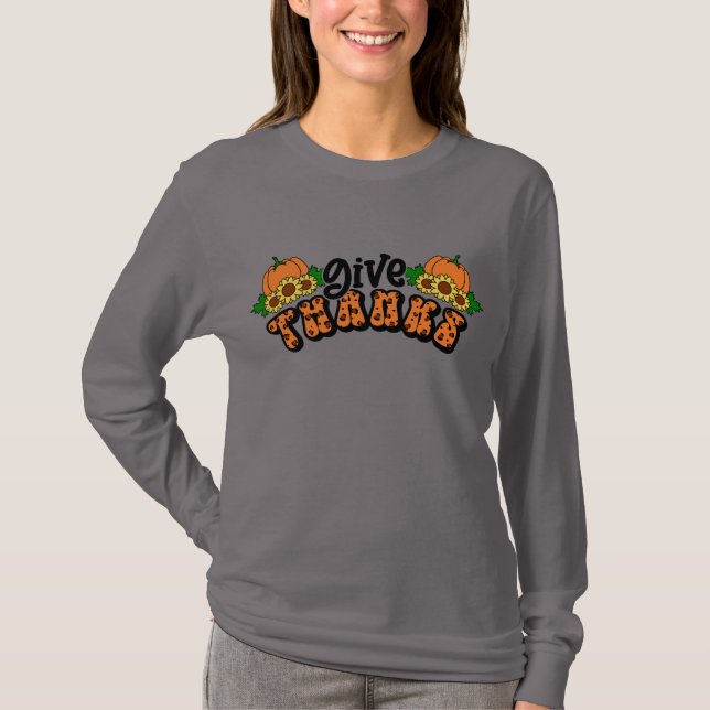 Give Thanks T-Shirt (Front)