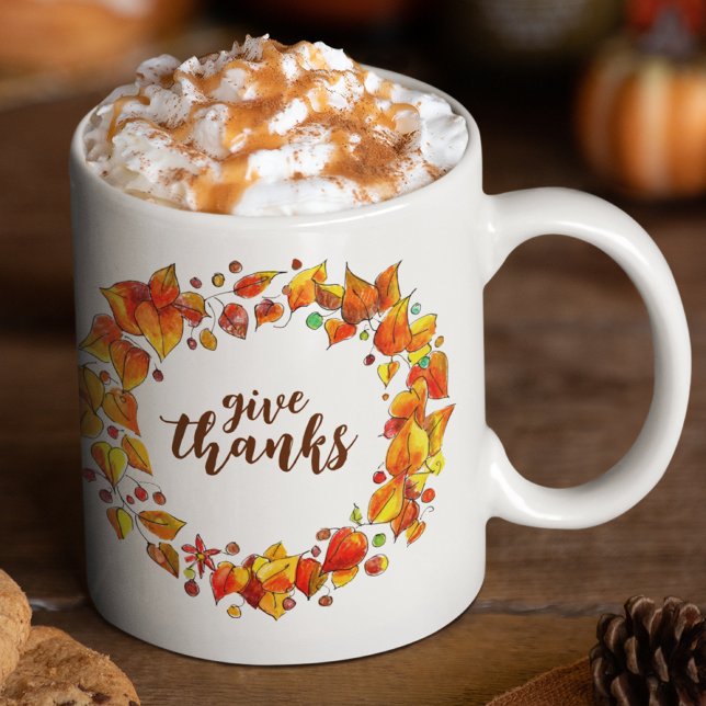 Give Thanks Thanksgiving Autumn Leaves Fall Coffee Mug (Your Thanksgiving coffee and tea tastes extra warm and cozy sipped from this hand-illustrated cup!
)