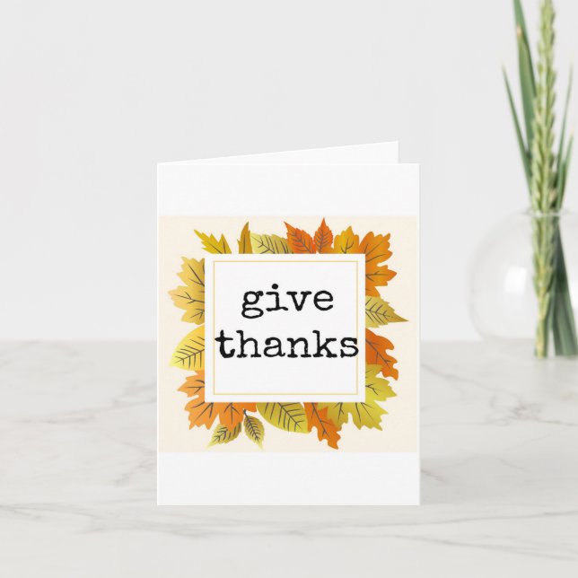 Give Thanks, Thanksgiving Card, Autumn Theme Card (Front)