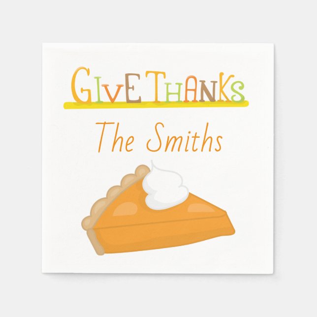 Give Thanks this Thanksgiving Sweet Potato Pie Paper Napkins (Front)