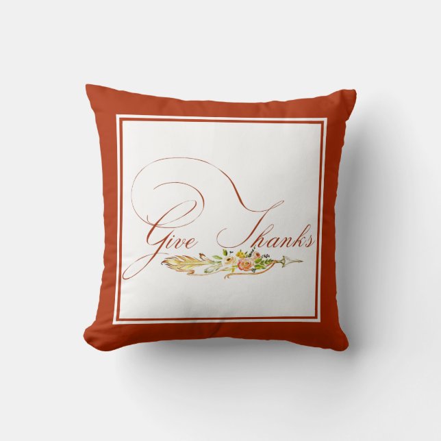 Give Thanks Throw Pillow (Front)