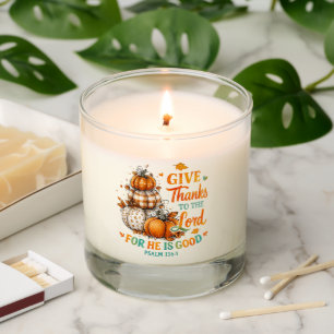 Give Thanks To...  Scented Candle