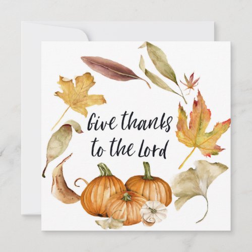 Give Thanks To The Lord Autumn Bible Quote Card