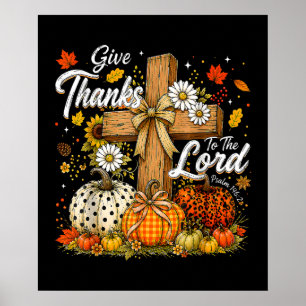 Give Thanks to The Lord Autumn Fall Season Poster