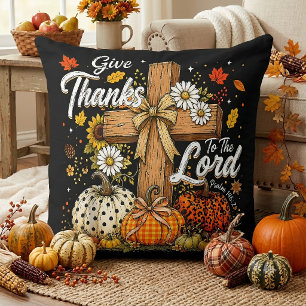 Give Thanks to The Lord Autumn Fall Season Throw Pillow