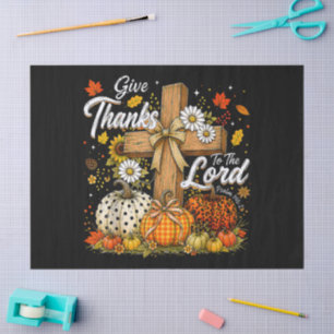 Give Thanks to The Lord Autumn Fall Season Tissue Paper