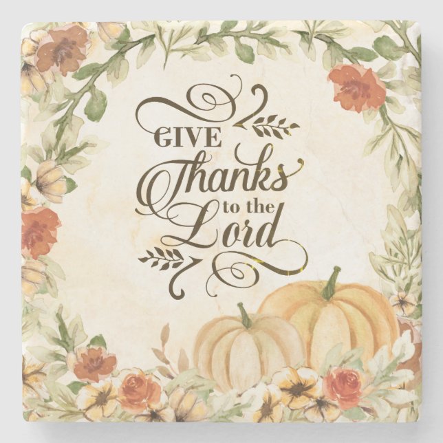 Give Thanks to the Lord Autumn Flowers Pumpkins  Stone Coaster (Front)