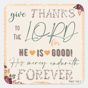 Give Thanks To The Lord Autumn Harvest Fall Square Sticker