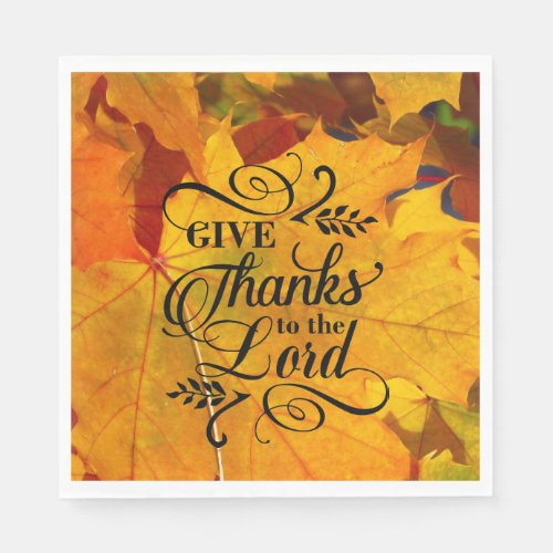 Give Thanks to the Lord Beautiful Fall Leaves Napkins