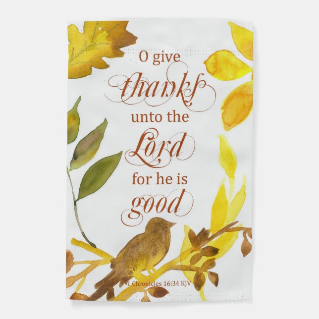 Give Thanks To The Lord Bible Scripture Chronicles Garden Flag (Front)