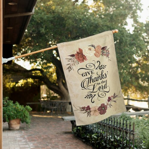 Give Thanks to the Lord Bible Verse Thanksgiving  House Flag