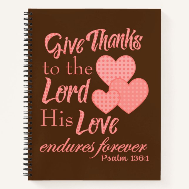 Give Thanks to the Lord Christian Notebook (Front)