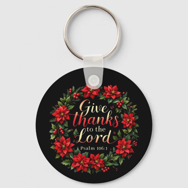 Give Thanks to the Lord Embrace Gratitude & Faith Keychain (Front)
