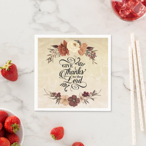Give Thanks to the Lord Fall Floral Thanksgiving Napkins