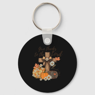 Give Thanks To The Lord Fall Pumpkin Thanksgiving Keychain