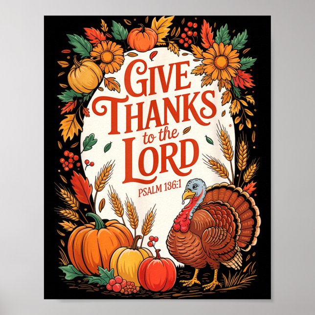 Give Thanks To The Lord Fall Pumpkin Thanksgiving  Poster (Front)