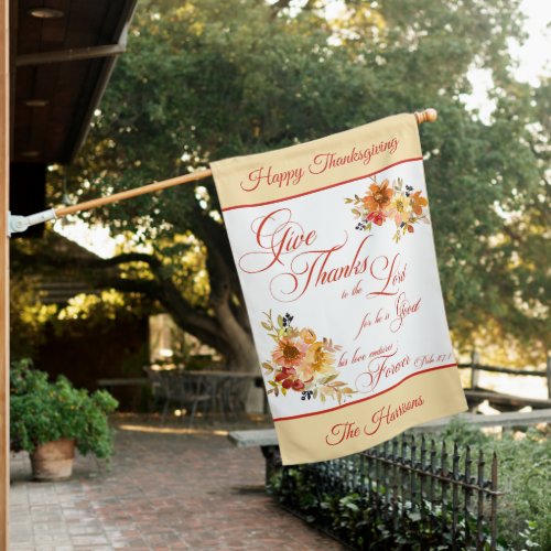 Give Thanks to the Lord fall watercolor floral  House Flag