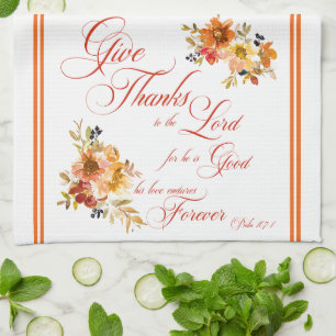 Give Thanks to the Lord fall watercolor floral Ki Kitchen Towel