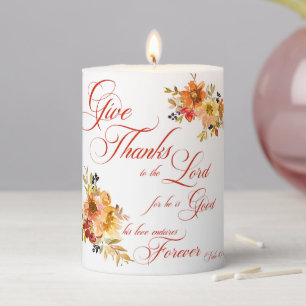 Give Thanks to the Lord fall watercolor floral Pillar Candle