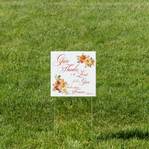 Give Thanks to the Lord fall watercolor floral  Sign