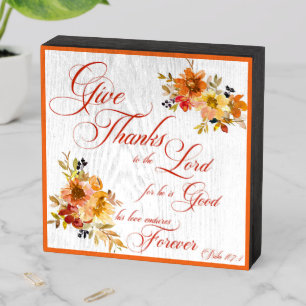 Give Thanks to the Lord fall watercolor floral Wo Wooden Box Sign