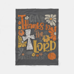 Give Thanks To The Lord Floral Boho Retro Thanksgi Fleece Blanket