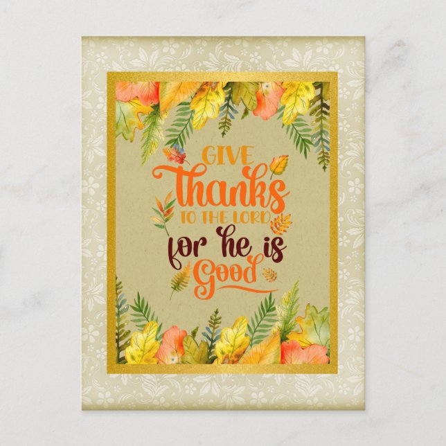 Give Thanks to The LORD, For He is Good Holiday Postcard (Front)