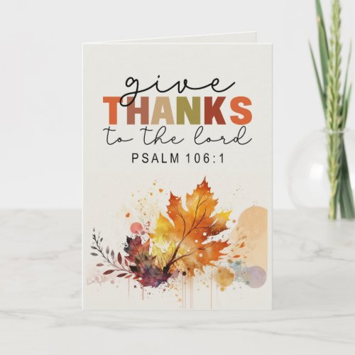 Give Thanks to the Lord Thanksgiving Bible Verse Card