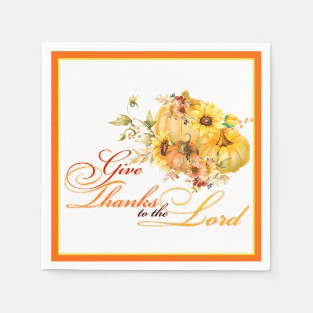 Give thanks to the Lord  Thanksgiving Napkins (Front)