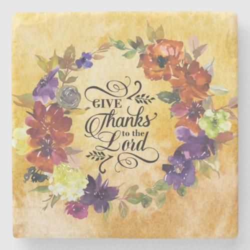 Give Thanks to the Lord Thanksgiving Stone Coaster