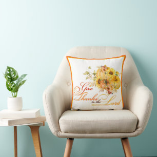 Give thanks to the Lord Thanksgiving Throw Pillow
