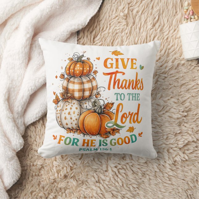 Give Thanks To...  Throw Pillow (Blanket)