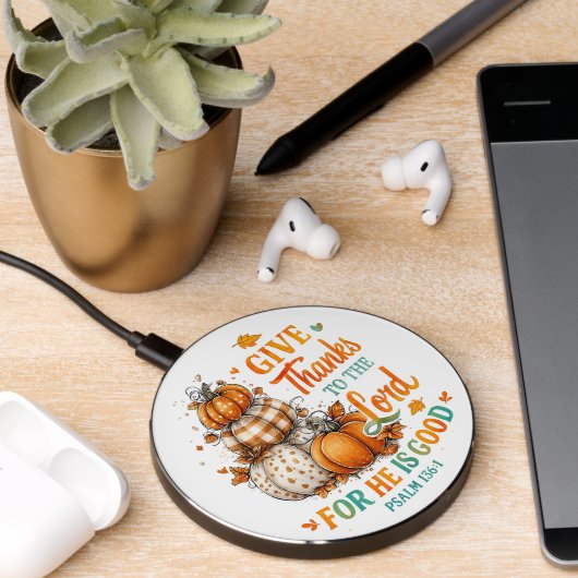 Give Thanks To...  Wireless Charger (Desk 2)