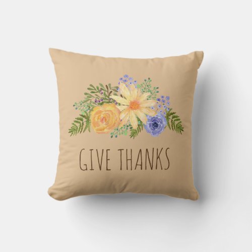 Give Thanks Watercolor Fall Floral Thanksgiving Throw Pillow