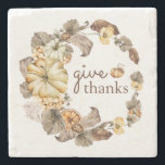Give Thanks Watercolor Pumpkins Wreath Fall Stone  Stone Coaster<br><div class="desc">This elegant fall stone coaster features beautiful watercolor leaves,  pumpkins,  pears,  oranges,  and flowers arranged in a lovely wreath with the saying "Give Thanks". Makes a great hostess and housewarming gift this fall.</div>