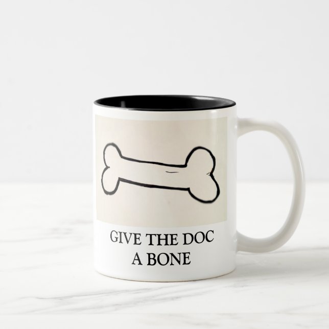 GIVE THE DOC  A BONE Two-Tone COFFEE MUG (Right)