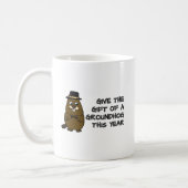 Give the gift of a Groundhog this year Coffee Mug (Left)
