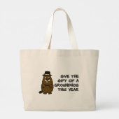 Give the gift of a Groundhog this year Large Tote Bag (Back)