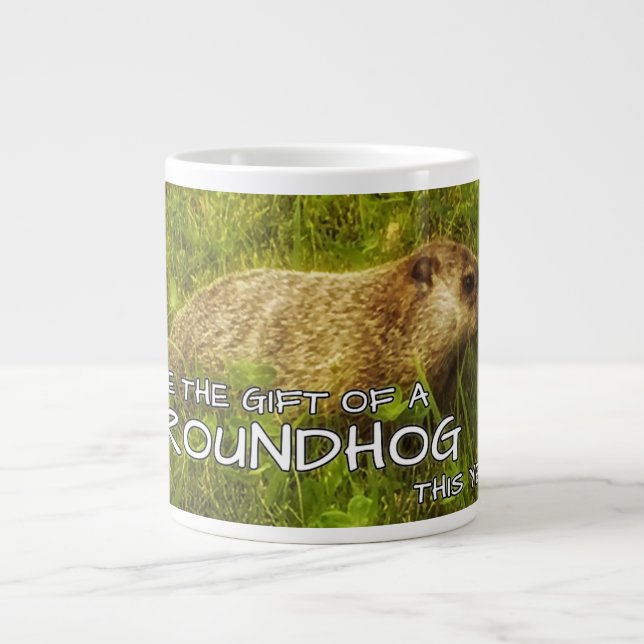 Give the gift of a Groundhog this year mug (Front)