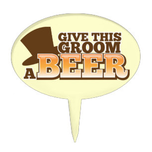 Give this Groom a BEER NP Cake Topper