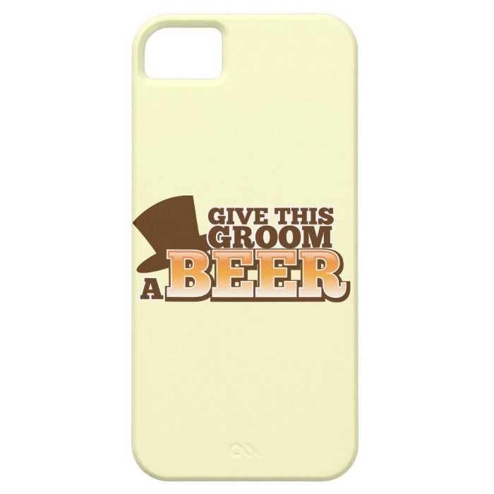 Give this Groom a BEER NP iPhone 5 Cover