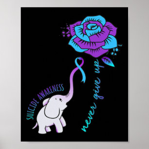 Give Up Happy Suicide Awareness Support Graphic  Poster
